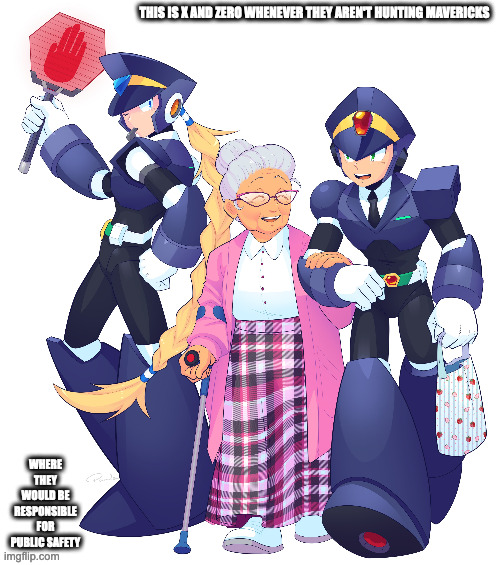 X and Zero's Day Off | THIS IS X AND ZERO WHENEVER THEY AREN'T HUNTING MAVERICKS; WHERE THEY WOULD BE RESPONSIBLE FOR PUBLIC SAFETY | image tagged in megaman,megaman x,x,zero,memes | made w/ Imgflip meme maker