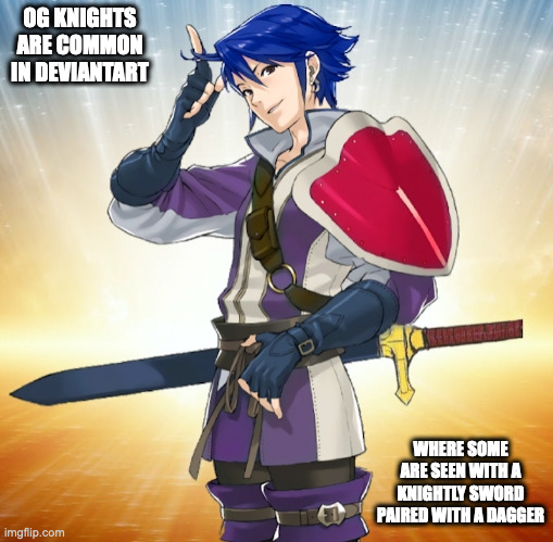 OG Knight | OG KNIGHTS ARE COMMON IN DEVIANTART; WHERE SOME ARE SEEN WITH A KNIGHTLY SWORD PAIRED WITH A DAGGER | image tagged in knight,artwork,memes | made w/ Imgflip meme maker