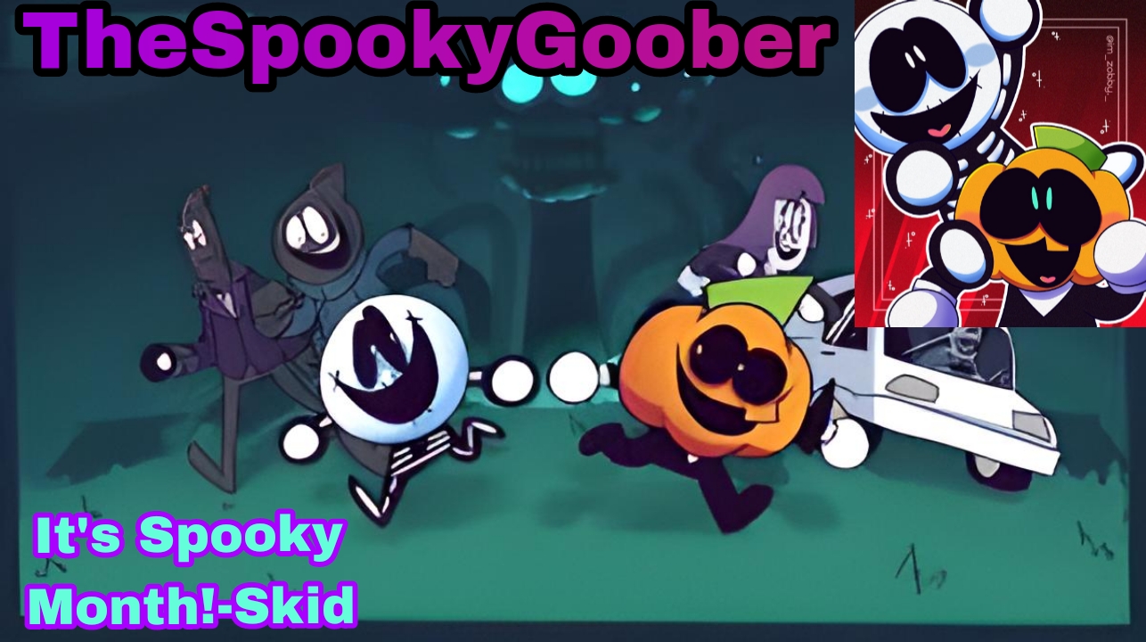 High Quality TheSpookyGoober Spooky Month Announcement Template Blank Meme Template