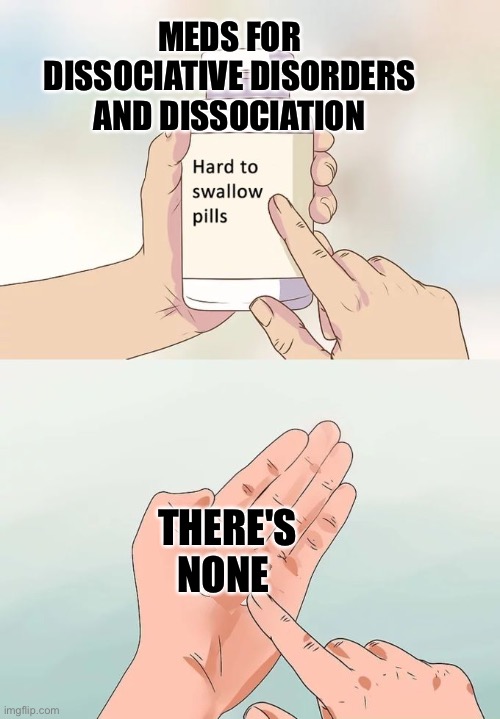 Dissociative Identity Disorder And Dissociation Does Not Have 