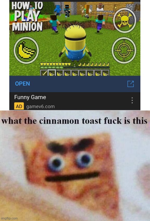 Found this today | image tagged in what the cinnamon toast f is this,minecraft,minion | made w/ Imgflip meme maker