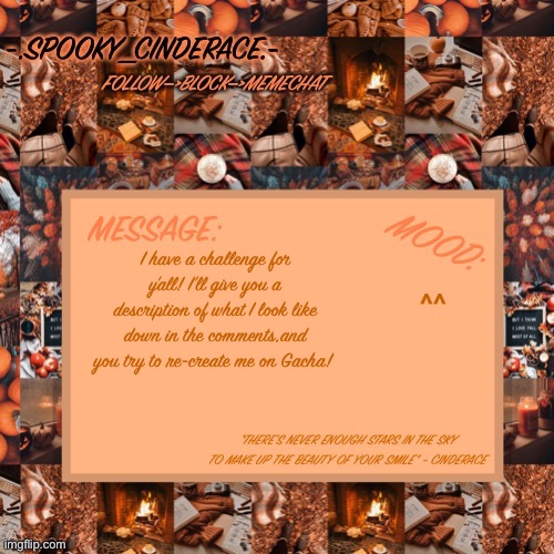 Cinderaces spooky month announcement temp | ^^; I have a challenge for y’all! I’ll give you a description of what I look like down in the comments,and you try to re-create me on Gacha! | image tagged in cinderaces spooky month announcement temp | made w/ Imgflip meme maker