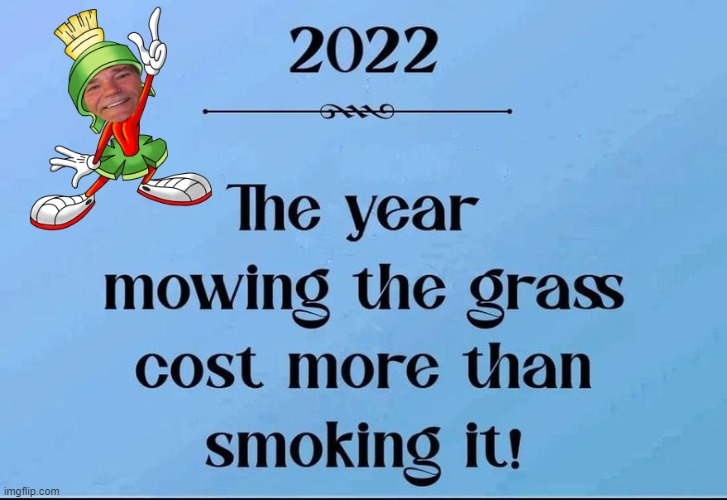 2022 | image tagged in 2022,funny,kewlew | made w/ Imgflip meme maker