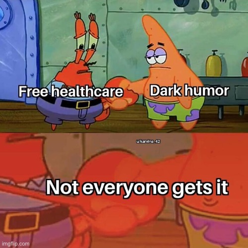 Not everyone gets it :^[ | image tagged in memes,dark humor,edgy,political meme,politics | made w/ Imgflip meme maker