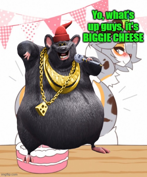 The first mod to unfeature this will pay me a gaming PC | Yo, what's up guys, it's BIGGIE CHEESE | image tagged in memes,biggie cheese,furry | made w/ Imgflip meme maker