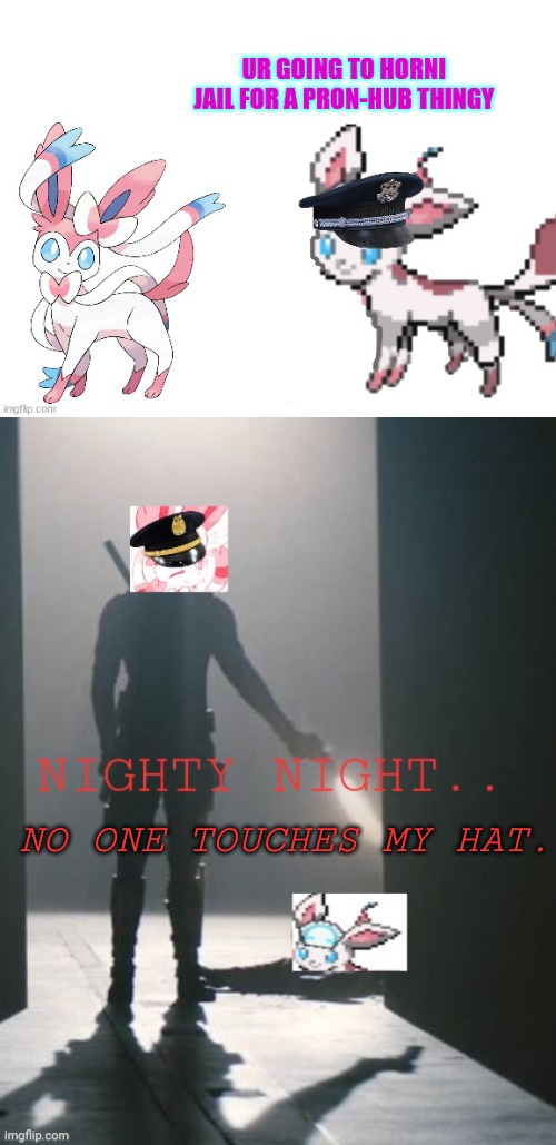 NO ONE TOUCHES MY HAT. | made w/ Imgflip meme maker