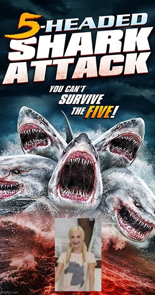 Shark attack | image tagged in 5-headed shark attack,5 guys | made w/ Imgflip meme maker