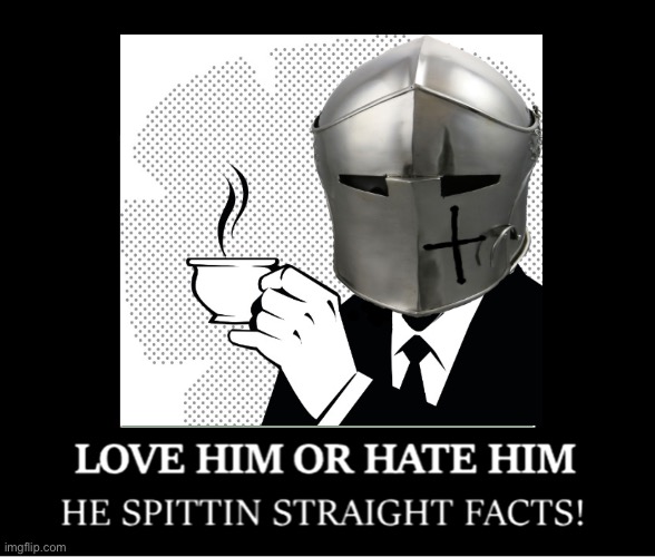image tagged in love him or hate him | made w/ Imgflip meme maker
