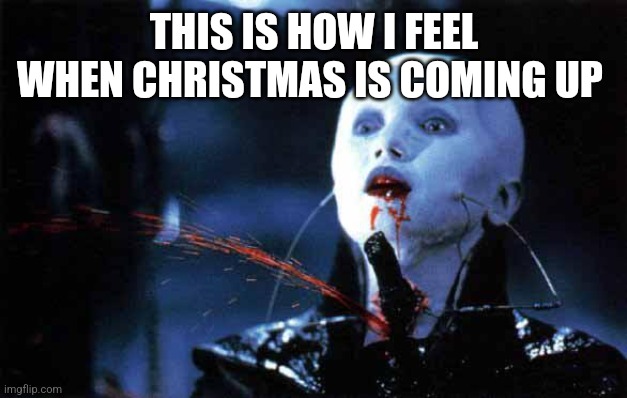 Christmas | THIS IS HOW I FEEL WHEN CHRISTMAS IS COMING UP | made w/ Imgflip meme maker