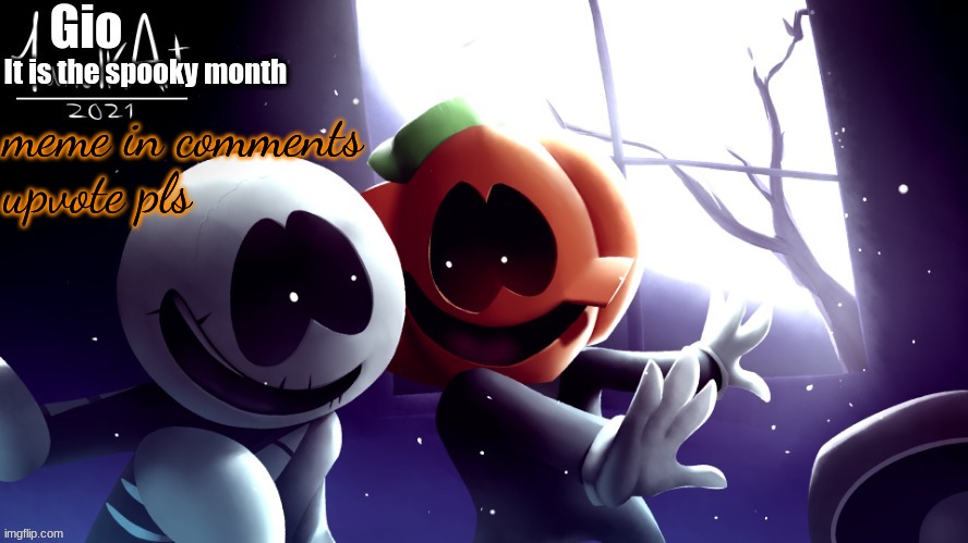 Spooky month temp | meme in comments
upvote pls | image tagged in spooky month temp | made w/ Imgflip meme maker