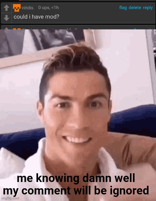 me knowing damn well my comment will be ignored | image tagged in ronaldo drinking | made w/ Imgflip meme maker