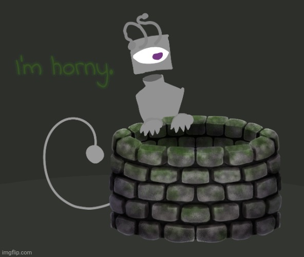 I'm horny. | image tagged in he | made w/ Imgflip meme maker