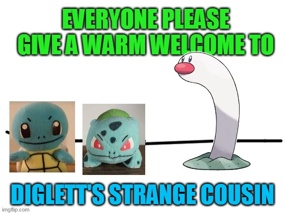 Everyone pls give a warm welcome to NEW PALDEAN POKEMON | DIGLETT'S STRANGE COUSIN | image tagged in everyone please give a warm welcome to,pokemon talk by mandjtv | made w/ Imgflip meme maker