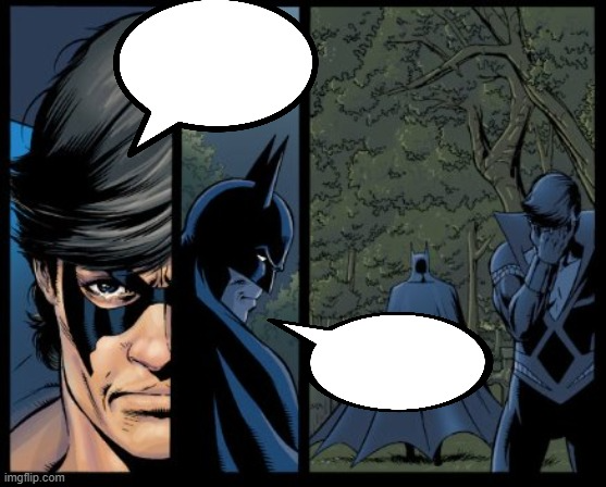 Batman and Nightwing Blank Meme Template