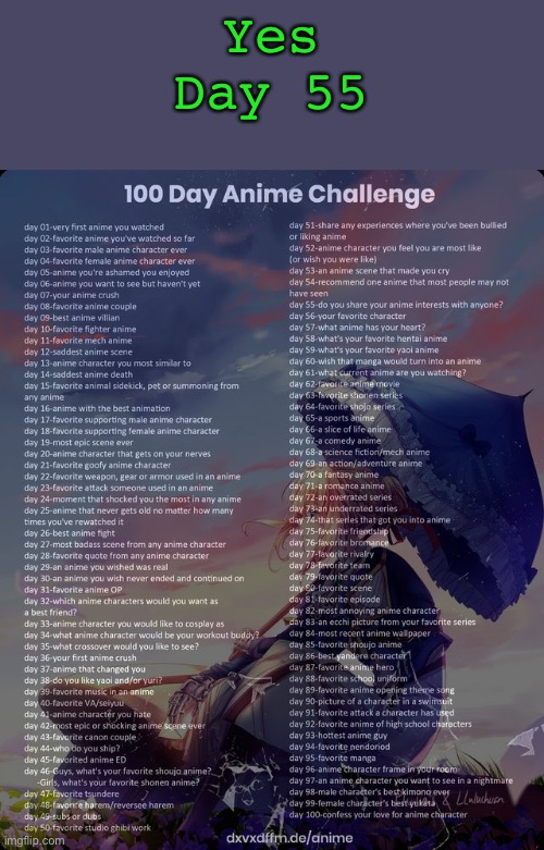 Yes | Yes
Day 55 | image tagged in 100 day anime challenge | made w/ Imgflip meme maker