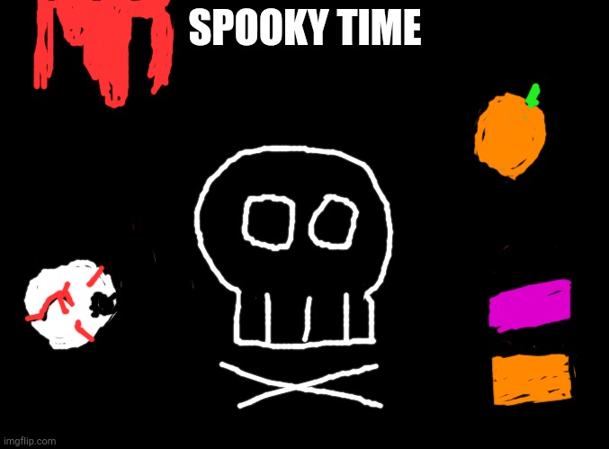 Spooktober | SPOOKY TIME | image tagged in blank black | made w/ Imgflip meme maker