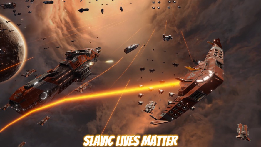 Sins of a Solar Empire 2 | Slavic Lives Matter | image tagged in sins of a solar empire 2,slavic,slm | made w/ Imgflip meme maker