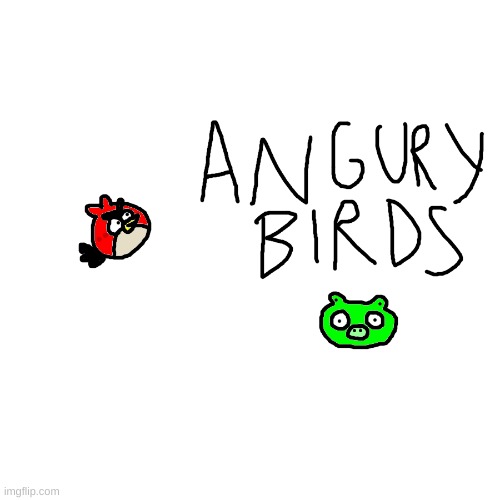 Angry Birds parody art | image tagged in angry birds,parody,fanart,cute | made w/ Imgflip meme maker