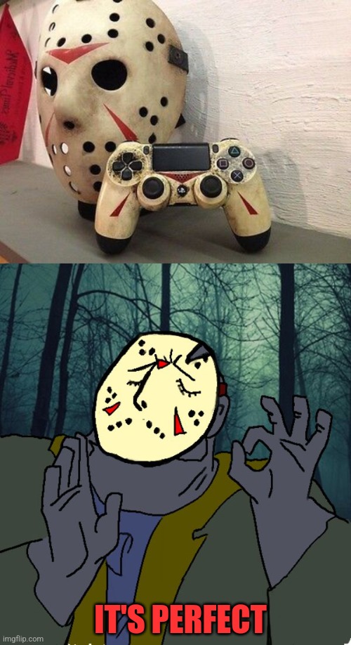 JASON'S PLAYSTATION | IT'S PERFECT | image tagged in playstation,friday the 13th,jason voorhees,ps4,spooktober | made w/ Imgflip meme maker