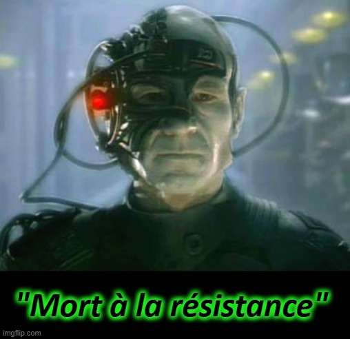 We are eth Resistance is Futile | "Mort à la résistance" | image tagged in we are eth resistance is futile | made w/ Imgflip meme maker