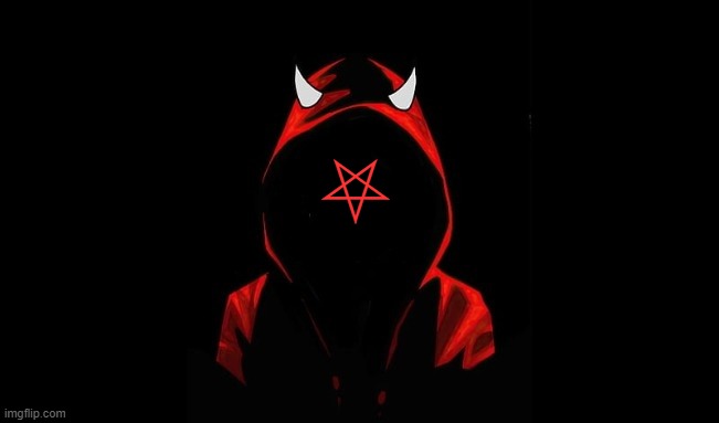 Satanist | ⛧ | image tagged in satanist,satan,lucifer,iblis,satanic,pentagram | made w/ Imgflip meme maker