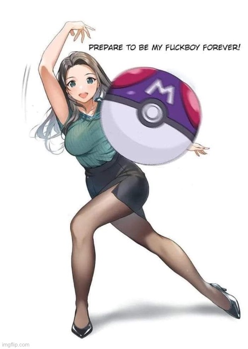 Huzza you are now relaxed and submissive | image tagged in pokemon,girl,pokemon go | made w/ Imgflip meme maker