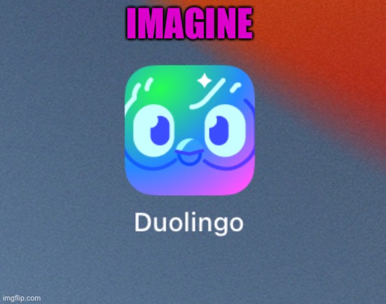 IMAGINE | made w/ Imgflip meme maker