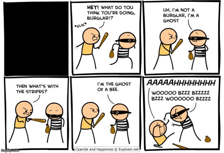 Burglar | image tagged in burglar,ghost,cyanide and happiness,comics,comics/cartoons,comic | made w/ Imgflip meme maker