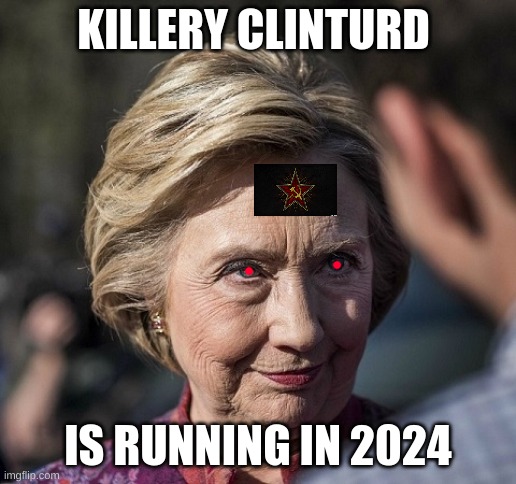 Evil clown killers | KILLERY CLINTURD; IS RUNNING IN 2024 | image tagged in resident evil | made w/ Imgflip meme maker