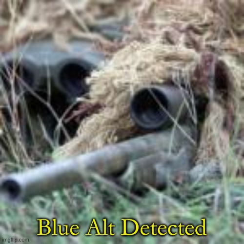 Blue Alt Detected | made w/ Imgflip meme maker
