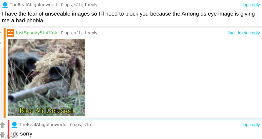 How many alts does this guy have at this point | made w/ Imgflip meme maker