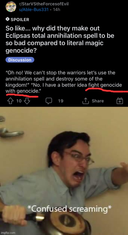 Wait what | image tagged in filthy frank confused scream,memes,genocide,reddit,svtfoe,confused screaming | made w/ Imgflip meme maker