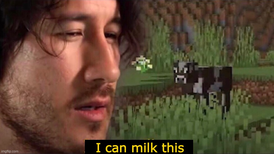 I can milk you (template) | I can milk this | image tagged in i can milk you template | made w/ Imgflip meme maker