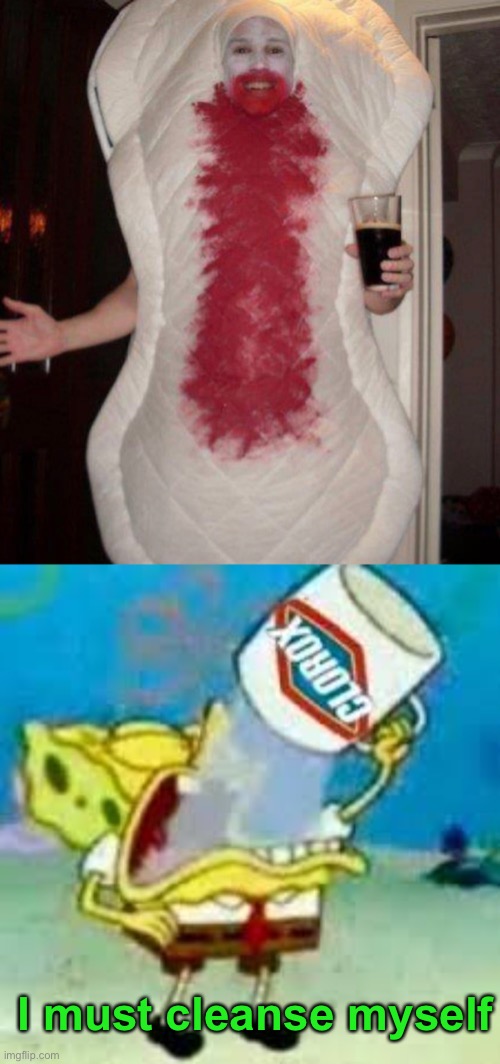 That's just an awful halloween costume | I must cleanse myself | image tagged in spongebob chugs bleach,memes,unfunny | made w/ Imgflip meme maker