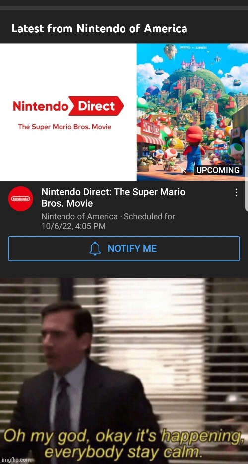 It's actually happening | image tagged in oh my god okeay it's happenning everybody stay calm,mario bros views,super mario,chris pratt | made w/ Imgflip meme maker