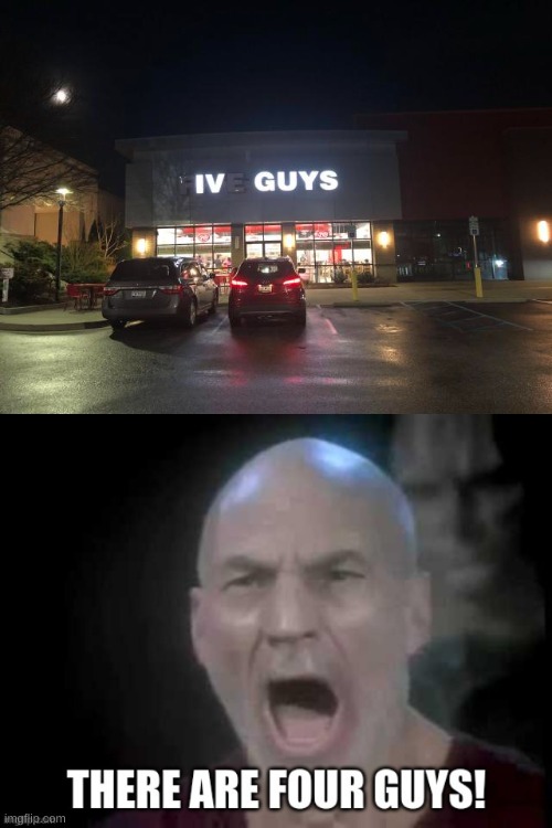 Tell me...How many guys do you see? | image tagged in picard,five guys,there are four guys | made w/ Imgflip meme maker