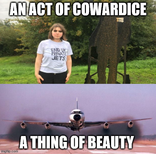 smokey | AN ACT OF COWARDICE; A THING OF BEAUTY | image tagged in tom moore,coward hippies,anti environment | made w/ Imgflip meme maker