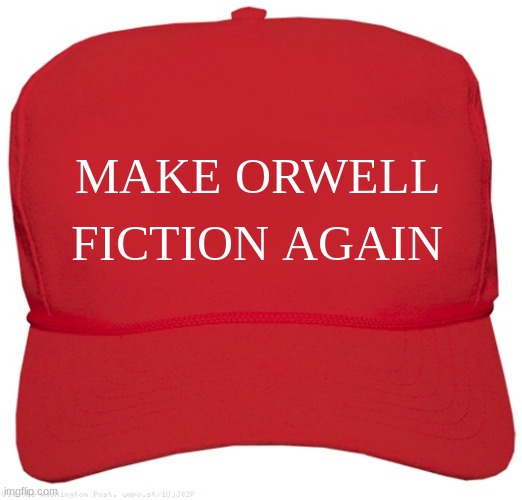 Leave me alone, government. | MAKE ORWELL; FICTION AGAIN | image tagged in george orwell,orwellian,1984,surveillance,government,spying | made w/ Imgflip meme maker