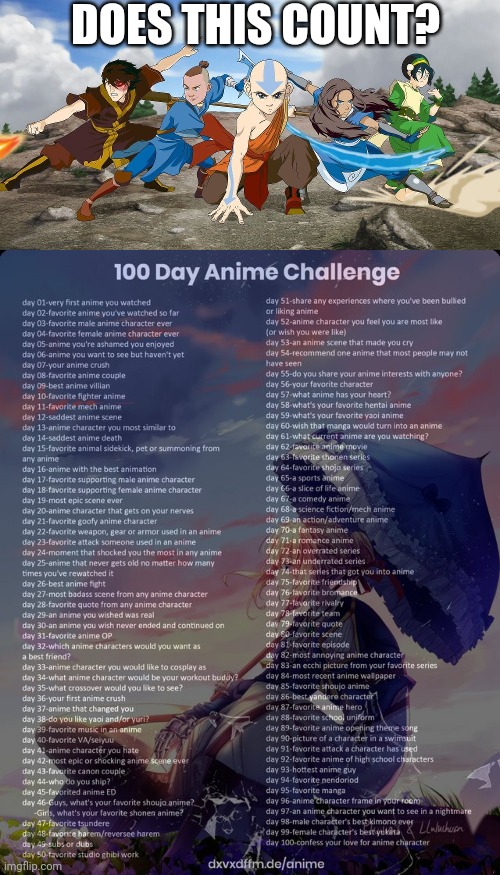 Day 1 | DOES THIS COUNT? | image tagged in 100 day anime challenge | made w/ Imgflip meme maker