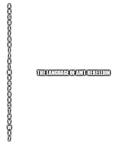 language of amt-rebellion Blank Meme Template