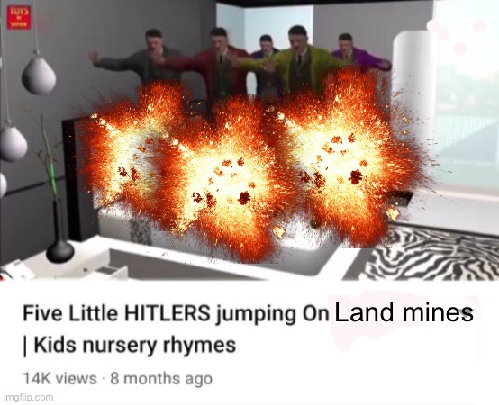 Land mines | made w/ Imgflip meme maker