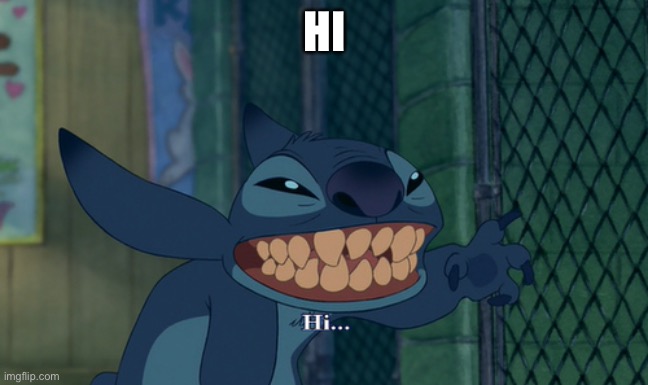 Stitch Hi | HI | image tagged in stitch,disney | made w/ Imgflip meme maker