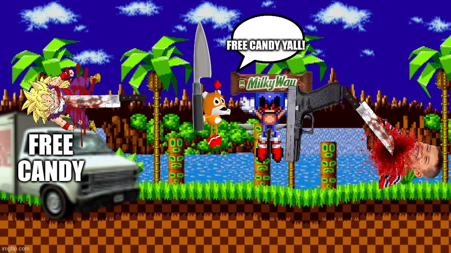 Green hill zone | FREE CANDY YALL! FREE CANDY | image tagged in green hill zone | made w/ Imgflip meme maker