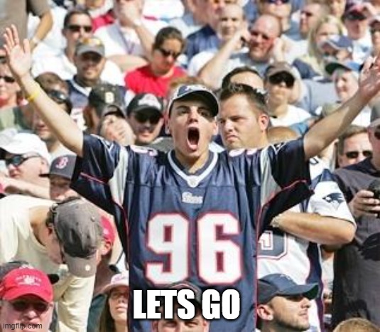 spots | LETS GO | image tagged in sports fans | made w/ Imgflip meme maker