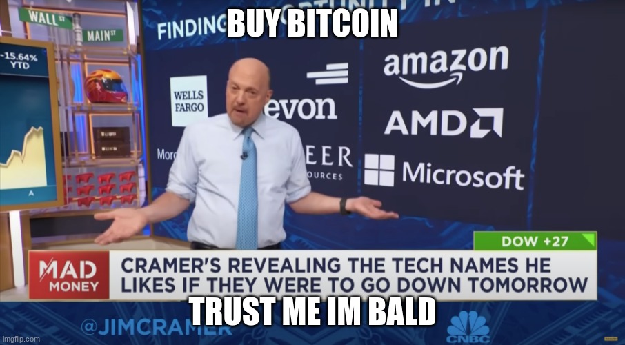 Trust him he gives free candy. | BUY BITCOIN; TRUST ME IM BALD | image tagged in cramer | made w/ Imgflip meme maker