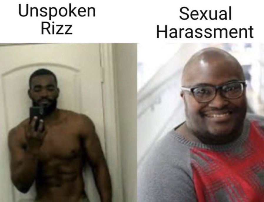 Unspoken Rizz Vs Harassment Meme Template