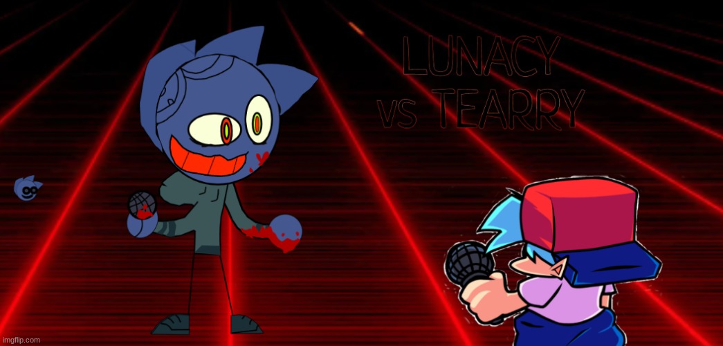 Vs tearry: LUNACY | image tagged in lunacy | made w/ Imgflip meme maker