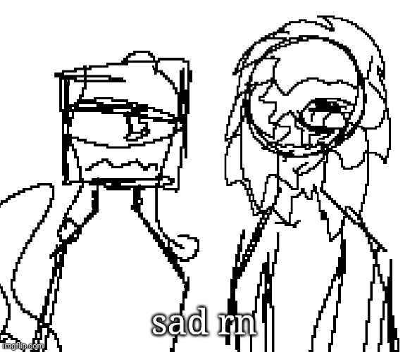 sad rn | made w/ Imgflip meme maker