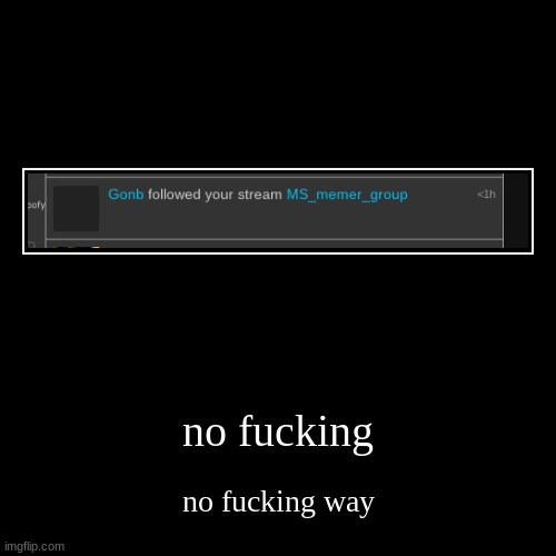 image tagged in funny,demotivationals | made w/ Imgflip demotivational maker