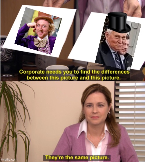 They're The Same Picture | image tagged in memes,they're the same picture | made w/ Imgflip meme maker